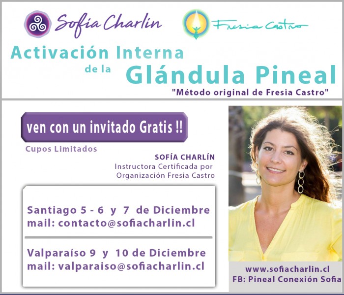 Sofia Charlin - Invitado Gratis! Seminario Activación Pineal