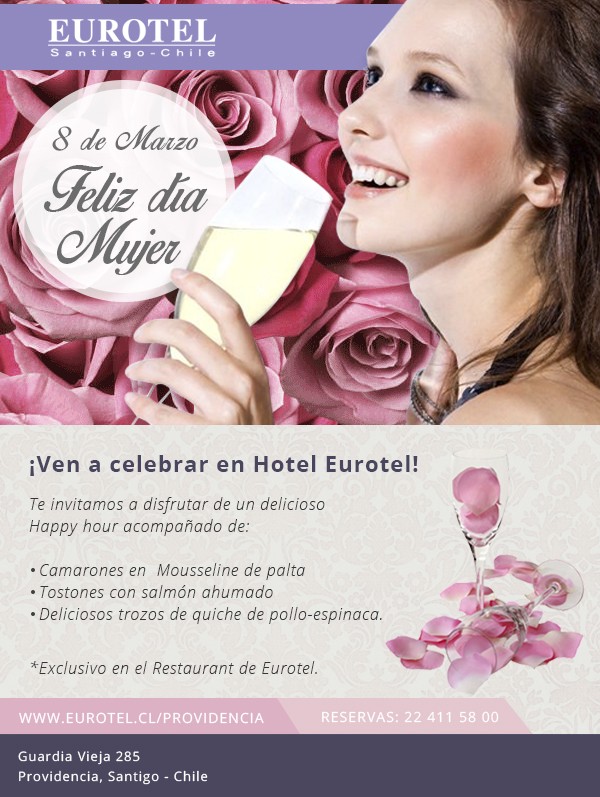 Eurotel Providencia - ¡Feliz Día Mujer! 08 de Marzo