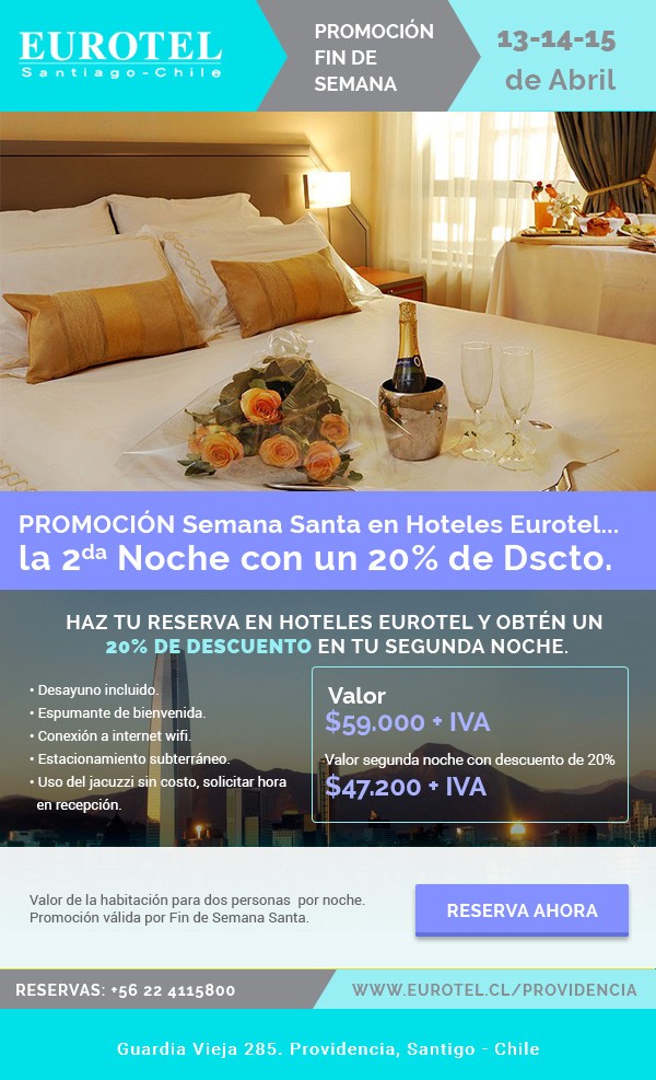 Eurotel Providencia - Promoción Semana Santa