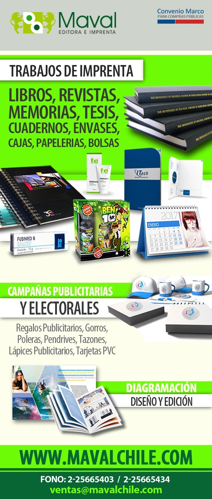 Editora e Imprenta Maval Spa - Impresos, Regalos Publicitarios y Diseños; Bajos costos y Entregas oportunas