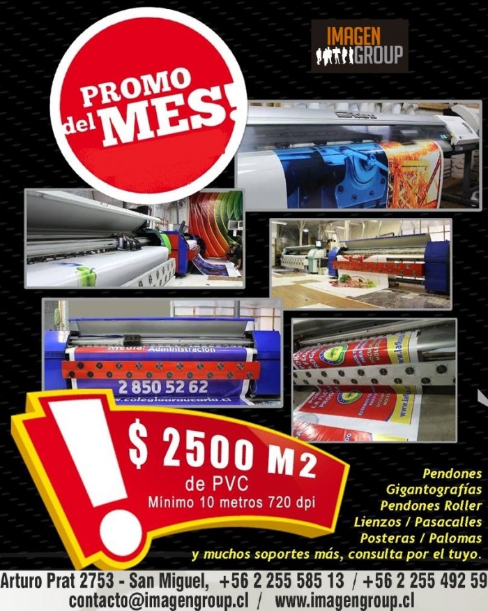 Imagen Group - Promocion Pvc Impreso - Gigantografias - Pendones - Lienzos - Pasacalles - Posteras - Paloma Yy Mas !!