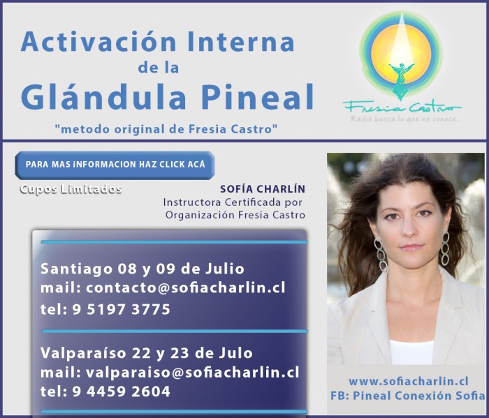 Sofía Charlín Fernández - Activa tu Glándula Pineal y recibe sus magníficos beneficios!