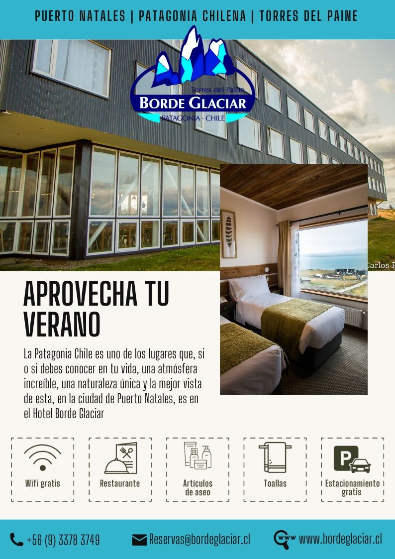 Visita la Patagonia - Hotel Borde Glaciar la mejor vista de Puerto Natales