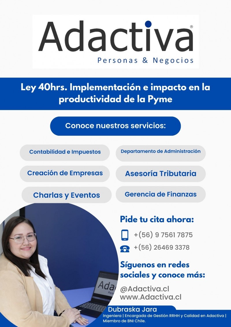 Adactiva | Personas & Negocios - Ãšltimos Cupos Disponible Ley 40 Hrs, ImplementaciÃ³n e Impacto en la Productividad de la Pyme
