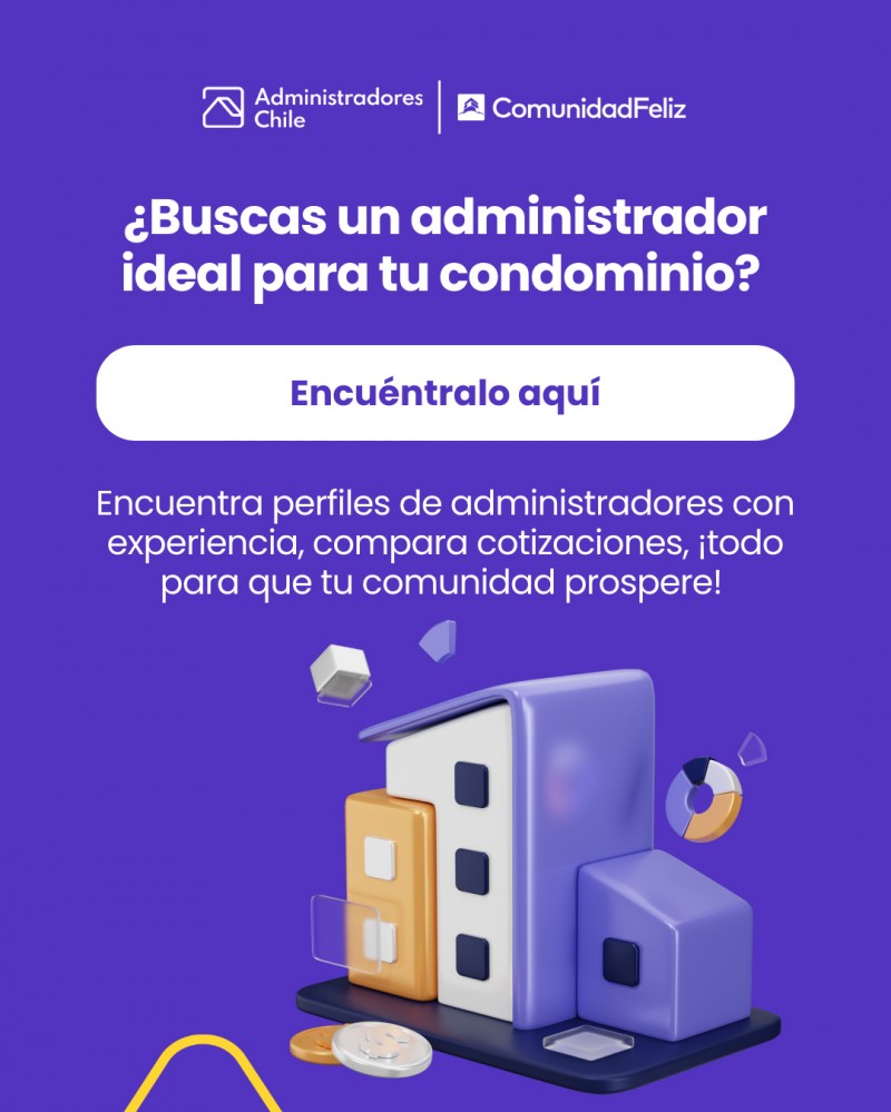 Administradores Chile - Â¿Necesitas un administrador para tu condominio?