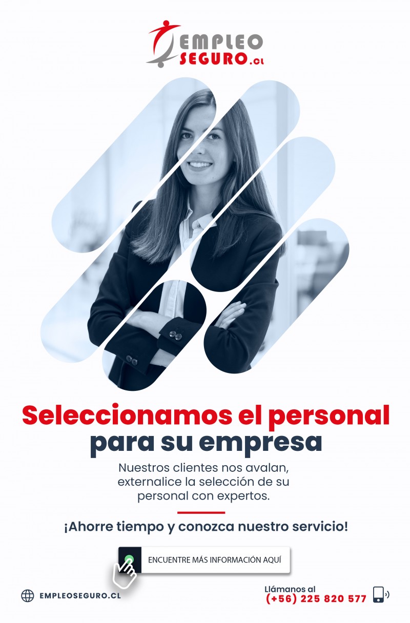 Reclutamiento Personal Empresas Chile - Encontramos a quienes necesita