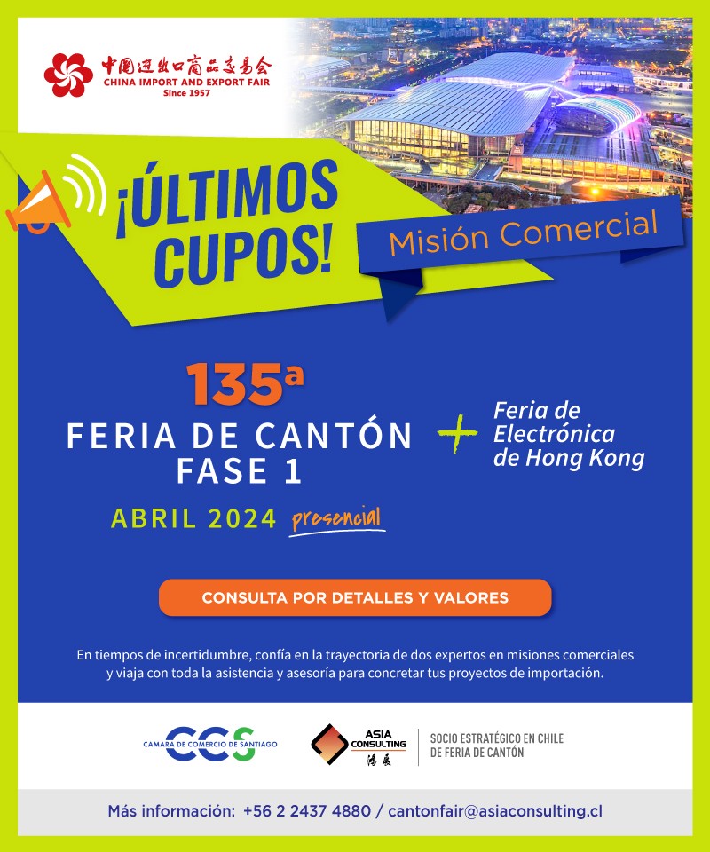 Asia Consulting - Â¡Ãšltimos cupos! MisiÃ³n Comercial Feria de CantÃ³n - Fase 1