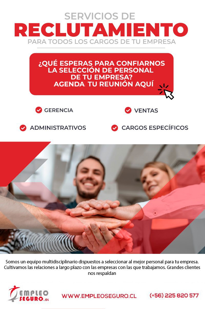 Reclutamiento Empresas Chile - Seleccionamos personal