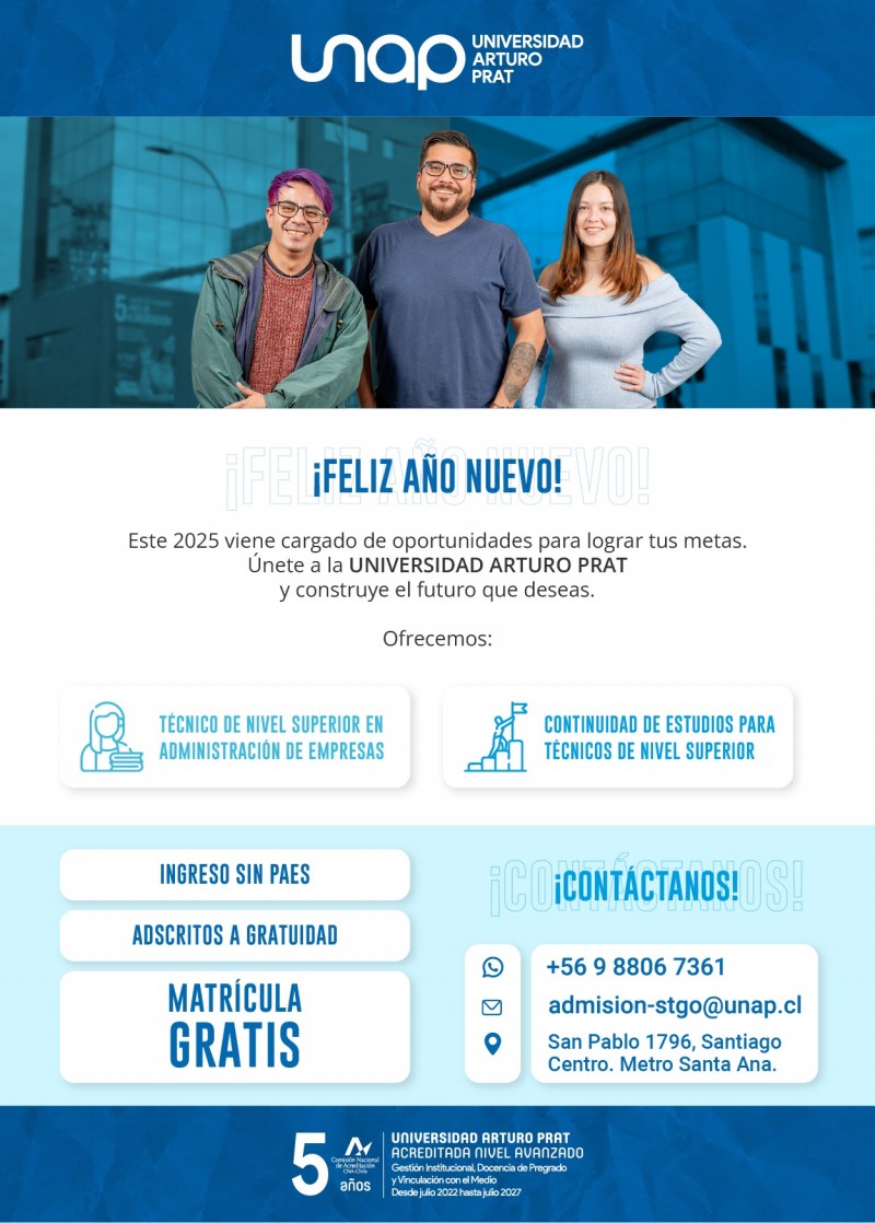 Universidad Arturo Prat Santiago - ¡Feliz Año Nuevo! Únete a la comunidad UNAP Santiago