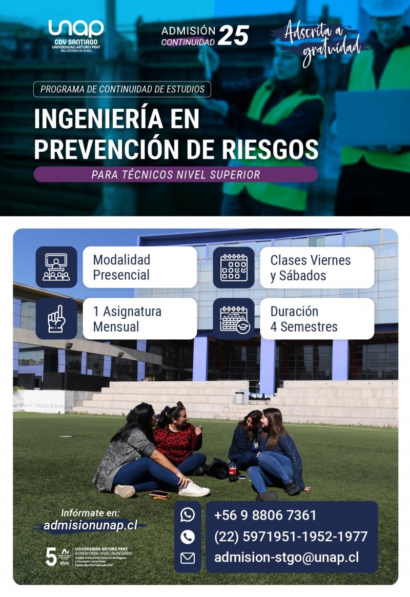 Admisión UNAP Santiago - Ingeniería en Prevención de Riesgos Continuidad de Estudios para Técnicos