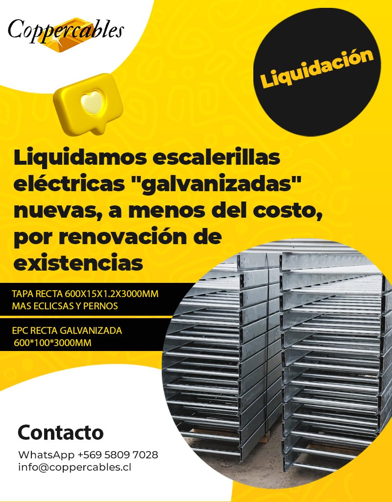 COPPERCABLES CHILE - LIQUIDACION DE ESCALERILLAS ELECTRICAS