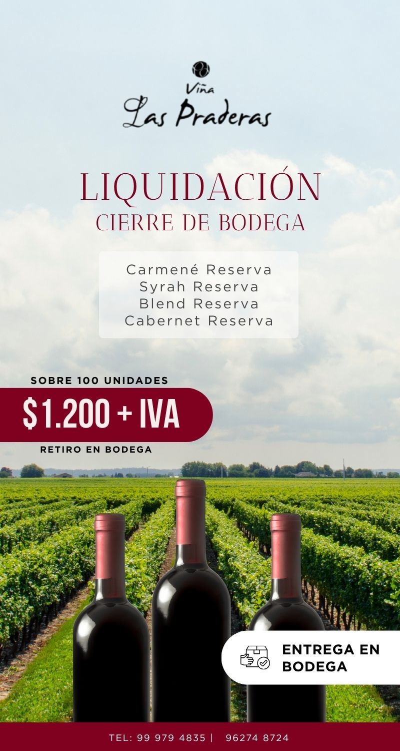 Praderas Wines - Luquidación por cierre de bodega