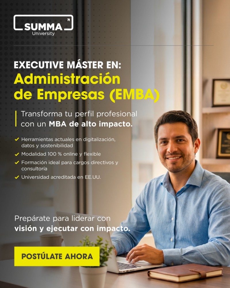 Summa University - Executive Máster en Administración de Empresas EMBA - 100% Online